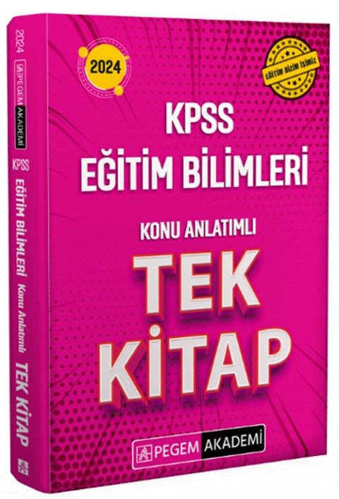 2024 KPSS Eğitim Bilimleri Konu Anlatımlı Tek Kitap Pegem Akademi Yayıncılık 